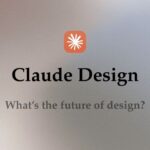 Claude Design, la herramienta de inteligencia artificial de Anthropic para crear diseños a partir de texto.