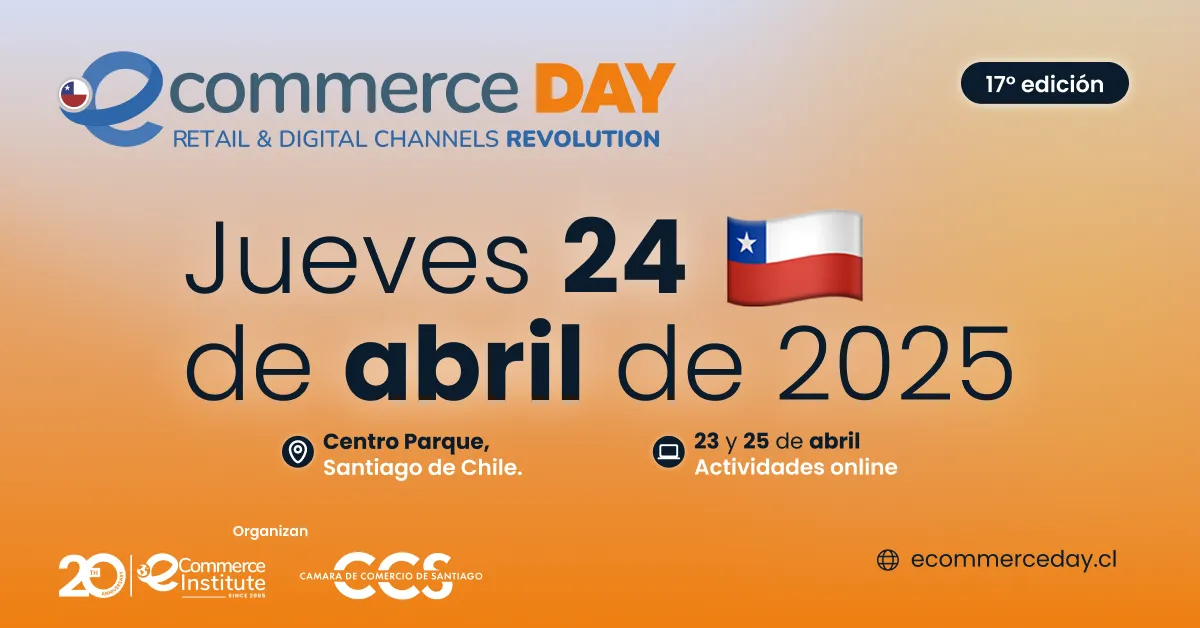 Para ser parte de este evento los invitamos a conseguir su entrada en: https://ecommerceday.cl/2025/reserva-tu-lugar