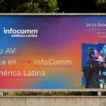 InfoComm América Latina 2026 reunirá innovación audiovisual y experiencias inmersivas en Ciudad de México.