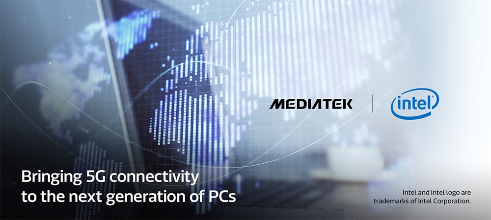 Intel y MediaTek se asocian para traer tecnología 5G a la PC