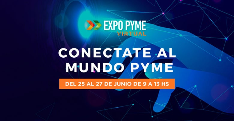 La primera expo virtual argentina dirigida al mundo de los negocios y las PyMEs La primera expo virtual argentina dirigida al mundo de los negocios y las PyMEs