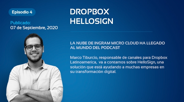 Ingram Micro Cloud Podcasts, donde los negocios son el tema de conversación