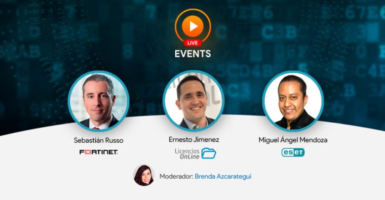 Eset, Fortinet y Licencias OnLine hablan de Ciberseguridad en nuestro nuevo ciclo de #LiveEvents