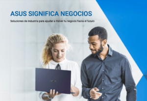 ¡Asus significa negocios!