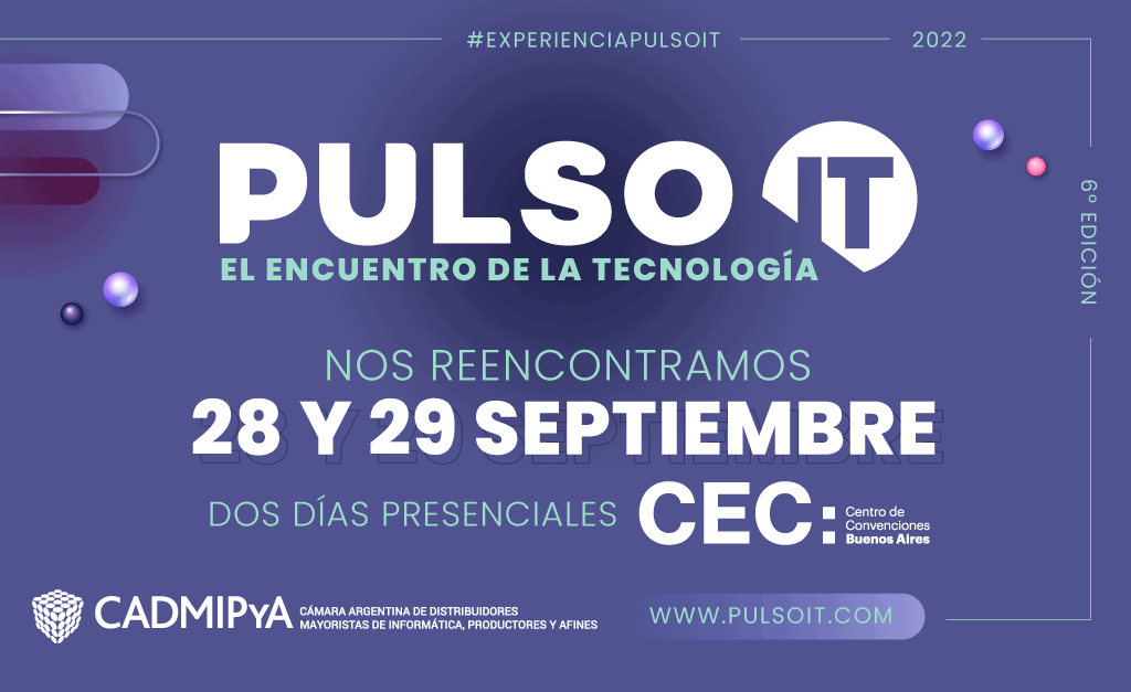 Se viene la sexta edición de Pulso IT, el Encuentro de la Tecnología
