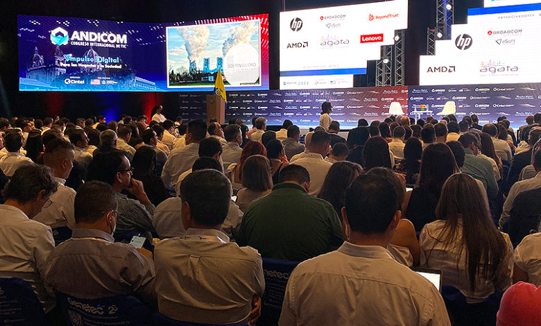 Congreso Andicom 2022: la industria de tecnología en Colombia se muestra muy positiva en medio de un panorama de incertidumbres