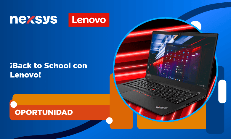 ¡Back to school con Lenovo!