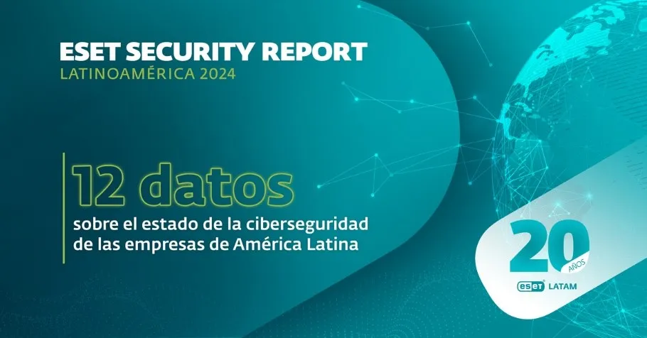 ESET: 30% de las organizaciones sufrió al menos un incidente de ciberseguridad en 2023