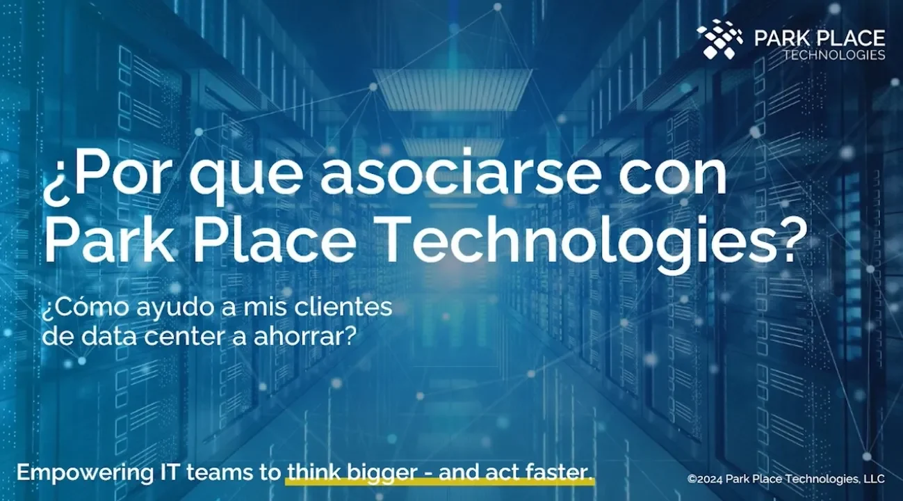 Park Place Technologies realizó un webinar para dar a conocer las oportunidades de negocio que ofrece Park Place Technologies realizó un webinar para dar a conocer las oportunidades de negocio que ofrece