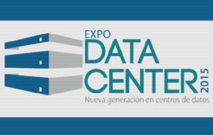 Expo Data Center 2015, nueva generación en centros de datos